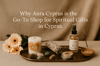 🛍️ Why Aura Cyprus is the Go-To Shop for Spiritual Gifts in Cyprus