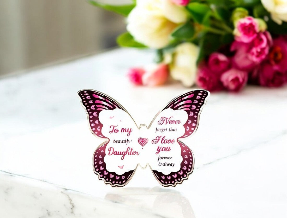 To My Daughter Butterfly Acrylic Plaque – Heartfelt Gift for Birthday & Special Occasions