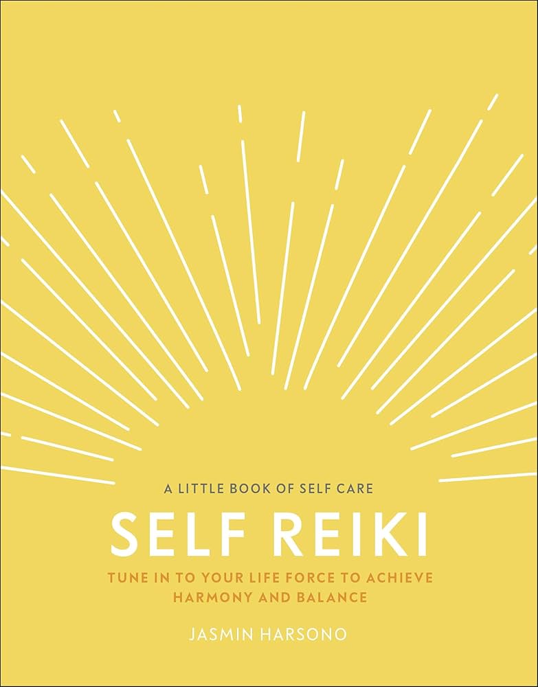 ✨ Self Reiki – Tune in to Your Life Force to Achieve Harmony and Balance by Jasmin Harsono (Pre Loved)